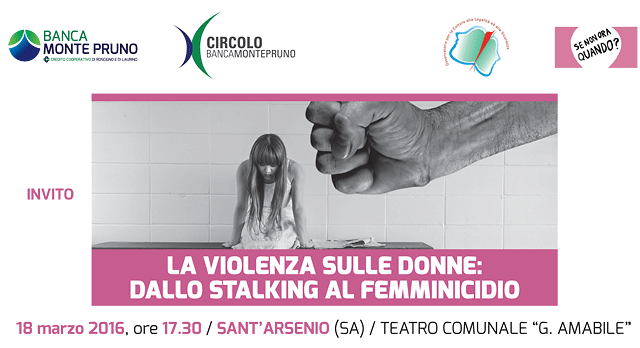 “La violenza sulla donne: dallo stalking al femminicidio”